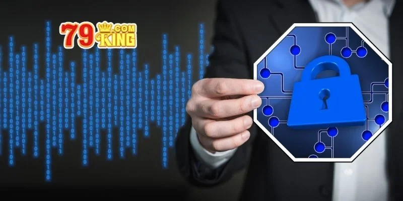 Đảm bảo an toàn bảo mật tuyệt đối cho mọi người tham gia